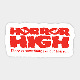 Horror High (red) Sticker